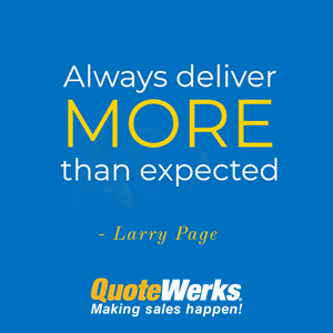 Deliver More With QuoteWerks