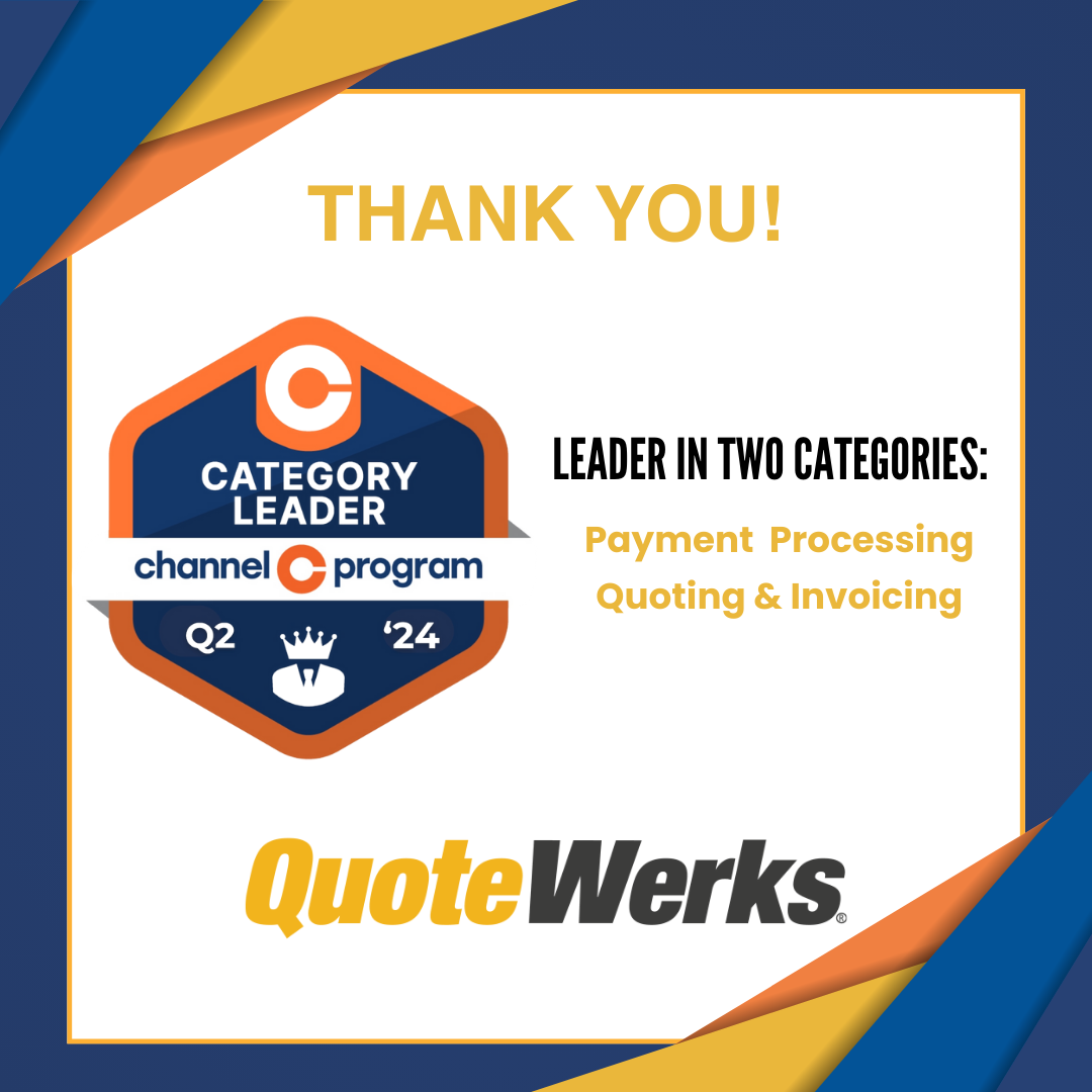 QuoteWerks is thrilled to announce its outstanding achievement as a winner of Channel Program's Category Leader in multiple categories. 