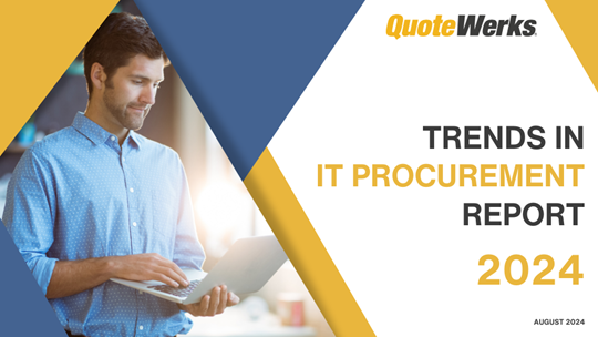 Report: 2024 QuoteWerks Trends in IT Procurement